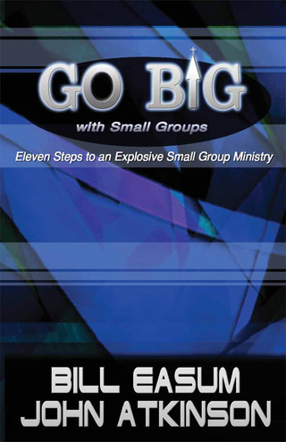 Go BIG with Small Groups