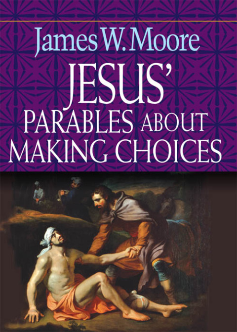 Cover image for book Jesus' Parables About Making Choices