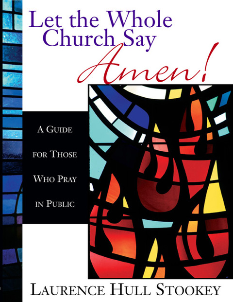 Cover image for book Let the Whole Church Say Amen!