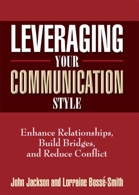 Cover image for book Levaraging Your Communication Style