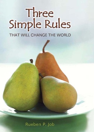 Three Simple Rules That Will Change the World