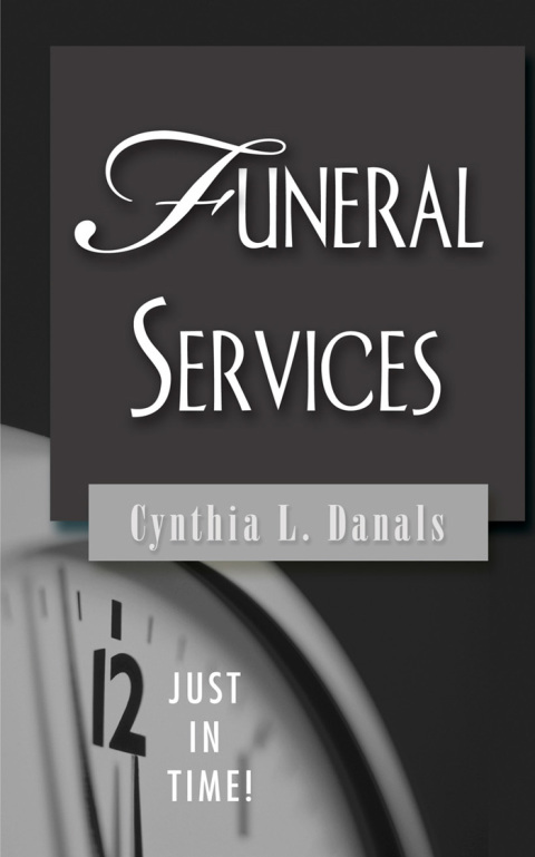 Cover image for book Just in Time! Funeral Services