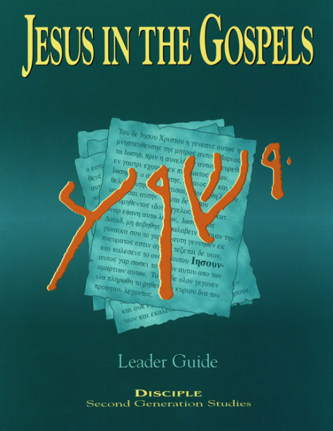 Cover image for book Jesus in the Gospels: Leader Guide
