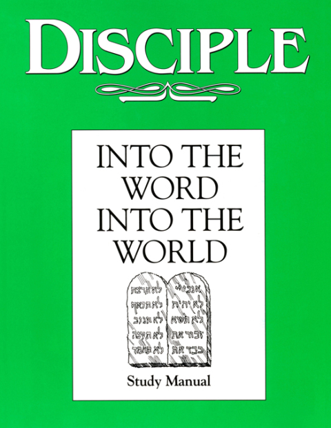 Cover image for book Disciple II Into the Word Into the World: Study Manual