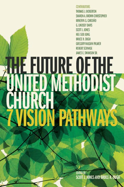 Cover image for book The Future of the United Methodist Church