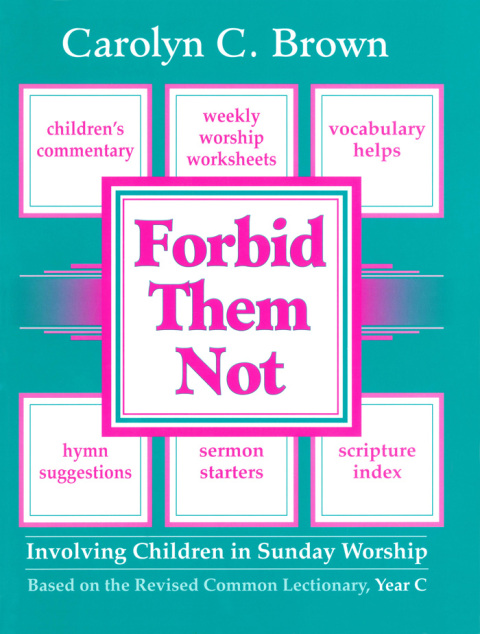 Cover image for book Forbid Them Not Year C