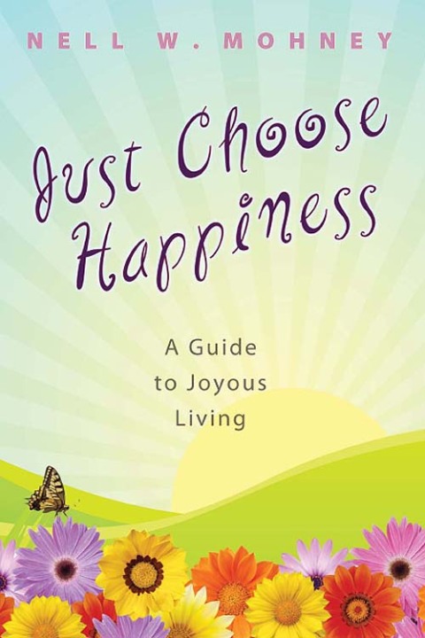 Cover image for book Just Choose Happiness