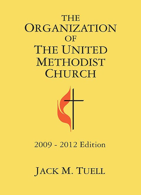 Cover image for book The Organization of the United Methodist Church