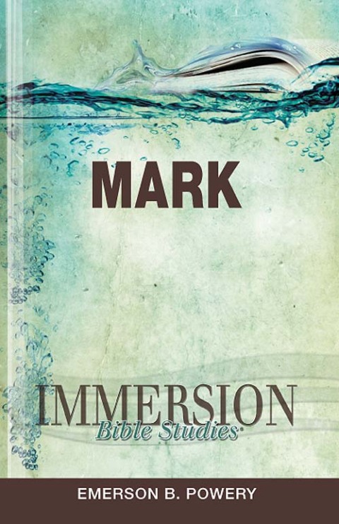 Cover image for book Immersion Bible Studies: Mark