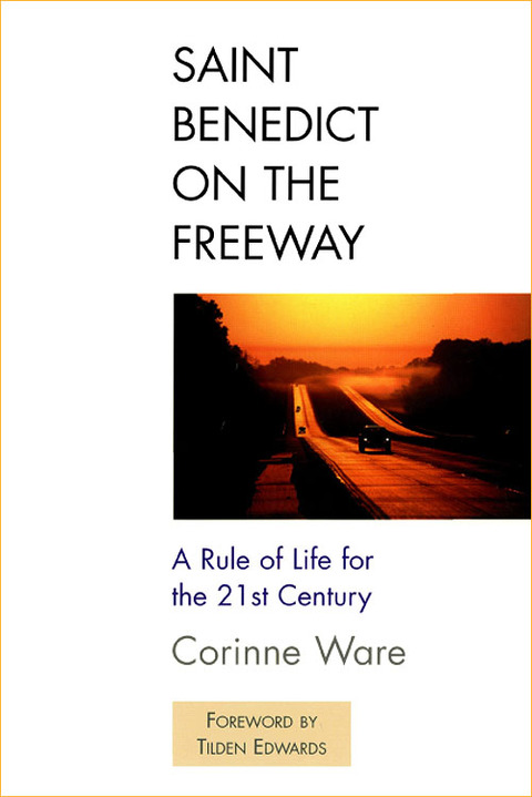 Cover image for book Saint Benedict on the Freeway