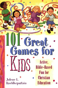 صورة الغلاف: 101 Great Games for Kids 9780687087952