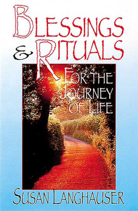 Cover image for book Blessings & Rituals for the Journey of Life