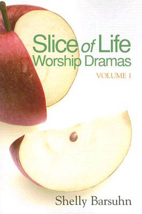 Cover image for book Slice of Life Worship Dramas Volume 1