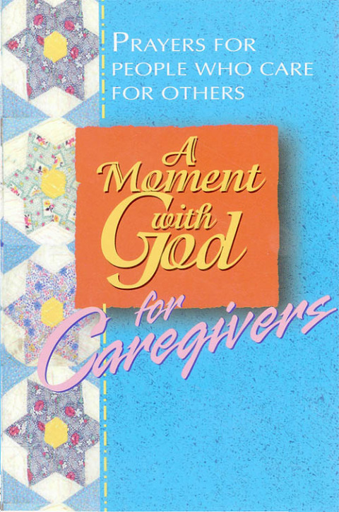 Cover image for book A Moment with God for Caregivers