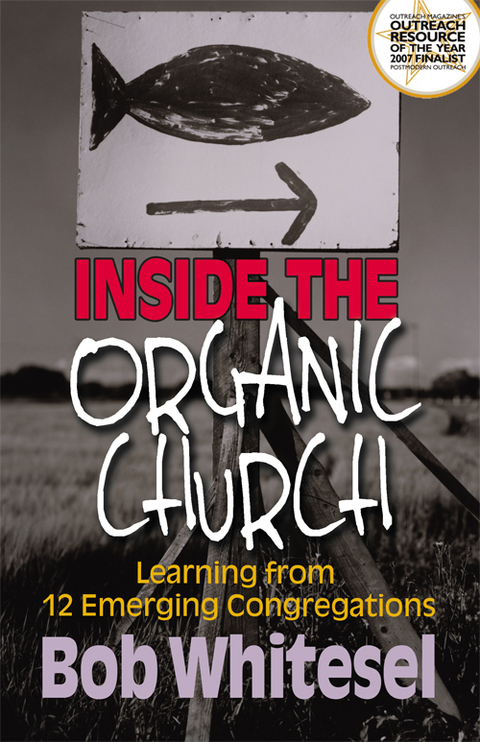Cover image for book Inside the Organic Church
