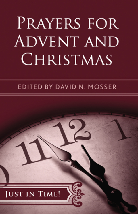 Cover image for book Just in Time! Prayers for Advent and Christmas