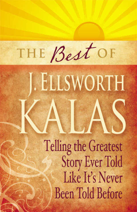 Cover image for book The Best of J. Ellsworth Kalas