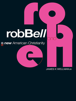 Rob Bell and a New American Christianity