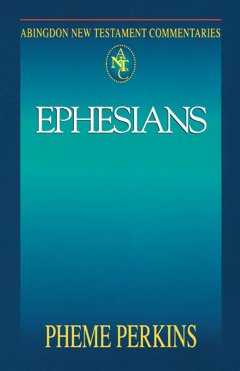 Cover image for book Abingdon New Testament Commentaries: Ephesians