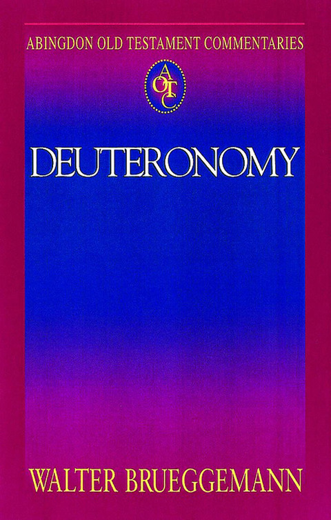 Cover image for book Abingdon Old Testament Commentaries: Deuteronomy