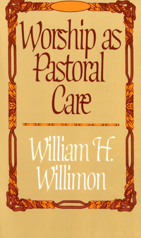 Imagen de portada: Worship as Pastoral Care 9780687463886