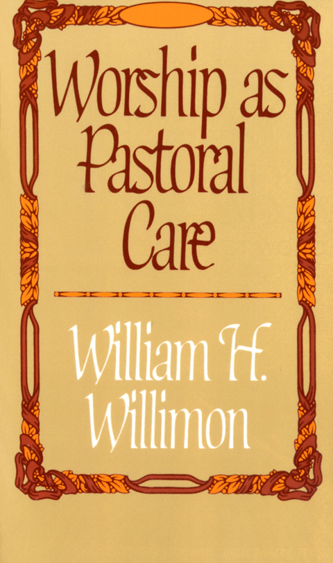 Cover image for book Worship as Pastoral Care