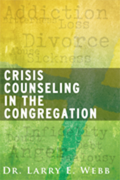 Cover image for book Crisis Counseling in the Congregation