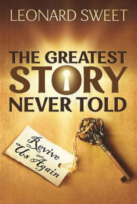 Cover image for book The Greatest Story Never Told