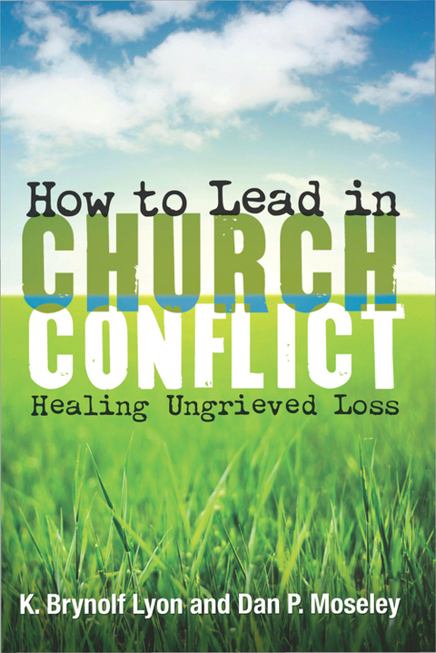 Cover image for book How to Lead in Church Conflict