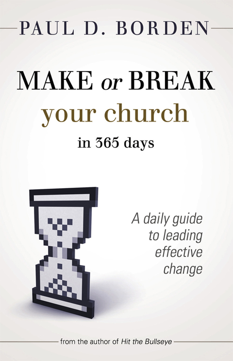 Cover image for book Make or Break Your Church in 365 Days