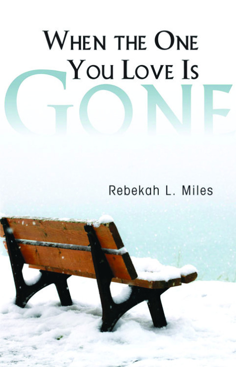 Cover image for book When the One You Love Is Gone