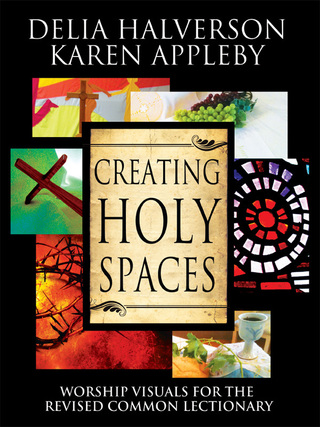 Creating Holy Spaces