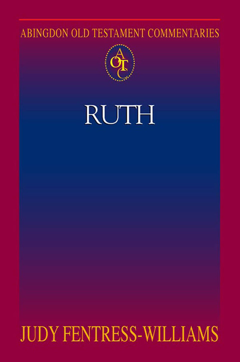 Cover image for book Abingdon Old Testament Commentaries: Ruth