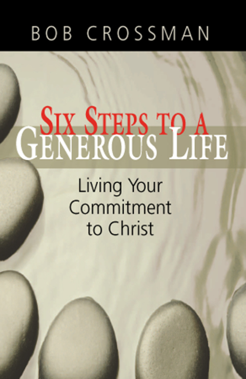 Cover image for book Six Steps to a Generous Life