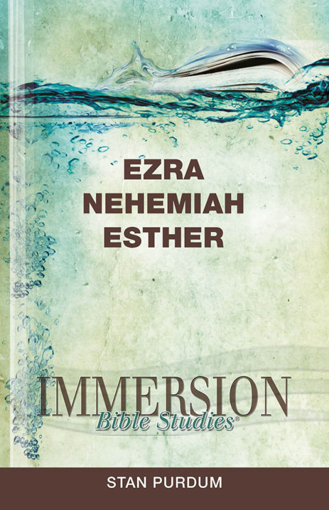 Cover image for book Immersion Bible Studies: Ezra, Nehemiah, Esther