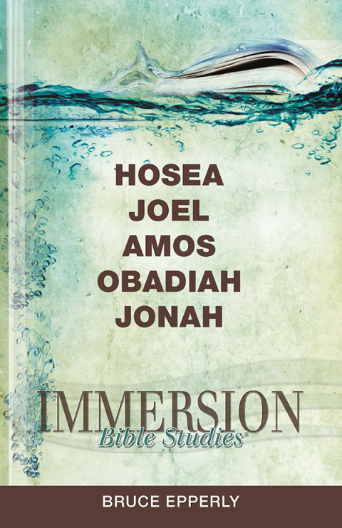 Cover image for book Immersion Bible Studies: Hosea, Joel, Amos, Obadiah, Jonah