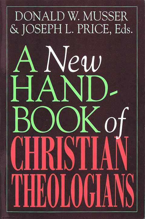 Cover image for book A New Handbook of Christian Theologians