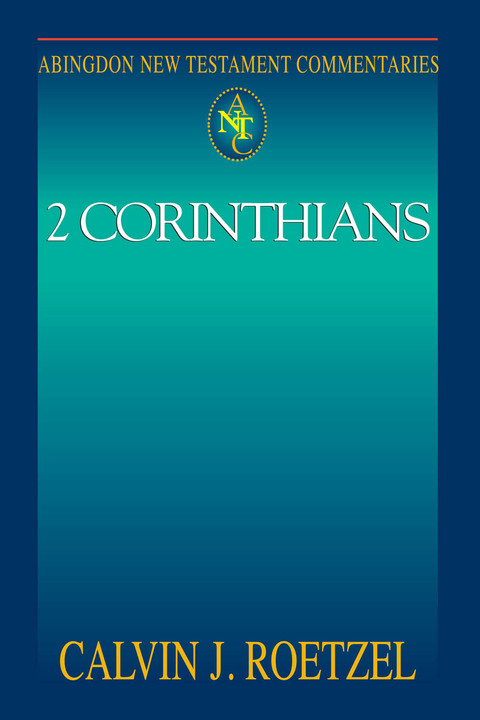 Cover image for book Abingdon New Testament Commentaries: 2 Corinthians
