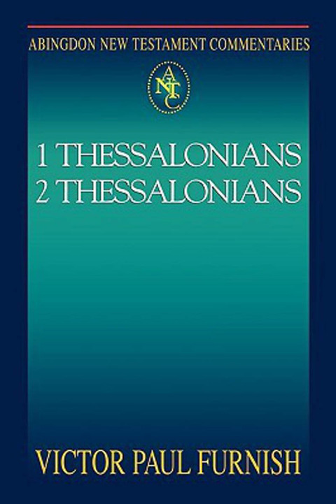 Cover image for book Abingdon New Testament Commentaries: 1 & 2 Thessalonians