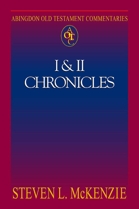 Cover image for book Abingdon Old Testament Commentaries: I & II Chronicles