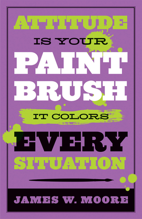 Cover image for book Attitude is Your Paintbrush