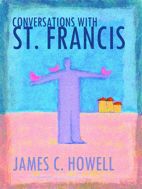 Cover image for book Conversations with St. Francis