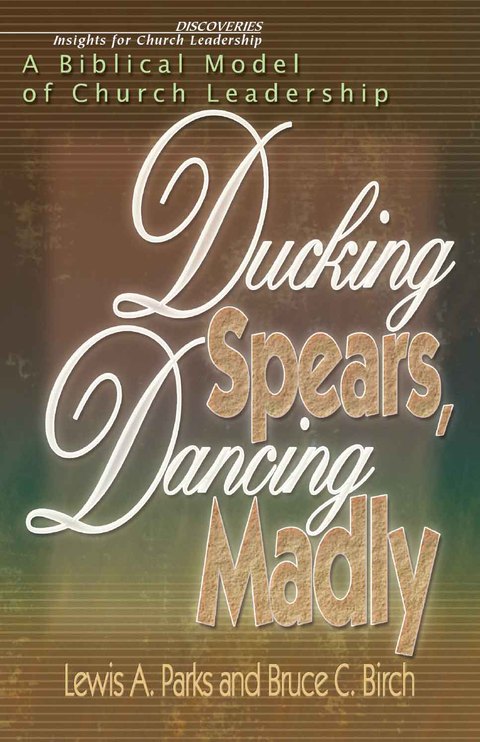 Cover image for book Ducking Spears, Dancing Madly