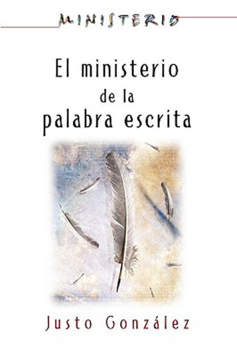 Cover image for book El Ministerio de la Palabra Escrita - Ministerio series AETH