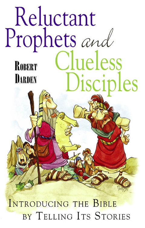 Cover image for book Reluctant Prophets and Clueless Disciples