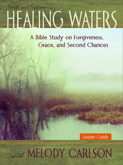 Cover image for book Healing Waters - Women's Bible Study Leader Guide