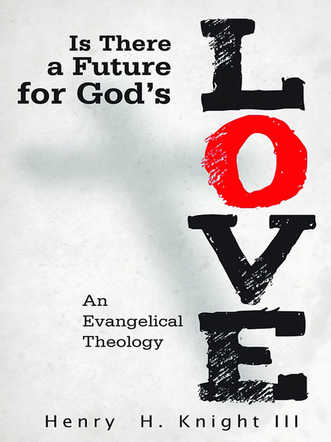 Cover image for book Is There a Future for God's Love?