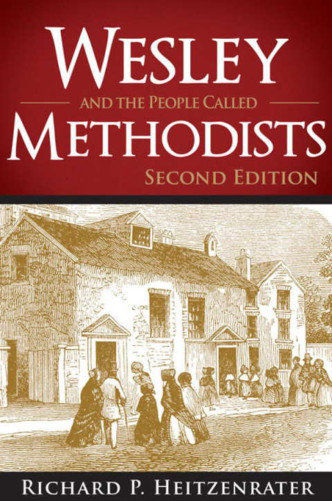 Cover image for book Wesley and the People Called Methodists