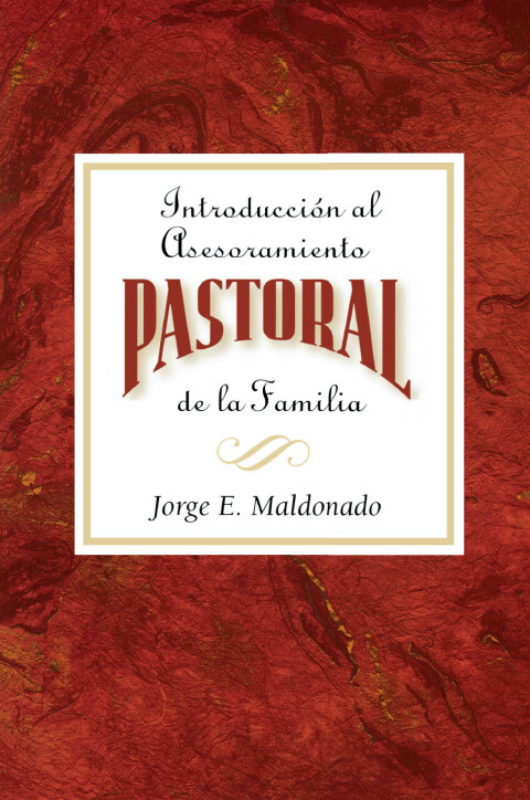 Cover image for book Introducción al asesoramiento pastoral de la familia AETH