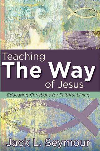 Teaching the Way of Jesus